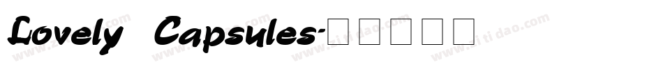 Lovely Capsules字体转换